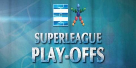 Super League: &Pi;&rho;&omega;&tau;&alpha;&theta;&lambda;&eta;&tau;ή&sigmaf; &mu;έ&sigma;&omega; Play off